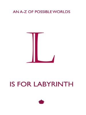 cover image of L is for Labyrinth